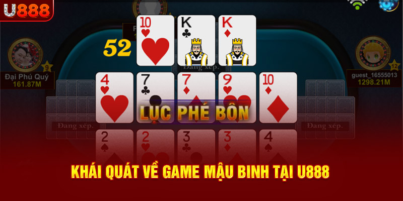 Khái quát về game mậu binh tại U888